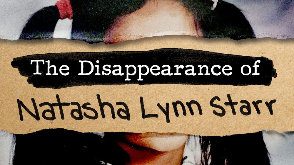 The Disappearance of Natasha Lynn Starr